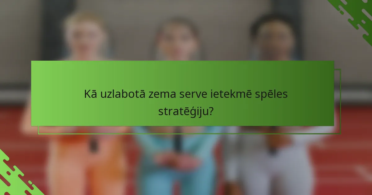 Kā uzlabotā zema serve ietekmē spēles stratēģiju?
